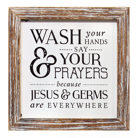 "Wash Your Hands Say Your Prayers" Wooden Framed Wall Art