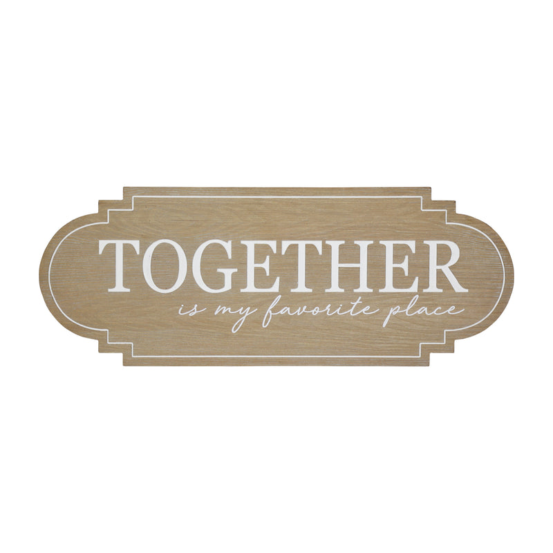 32" X 12" "Together Is My Favorite Place" Wall Decor